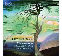 Shaham, Erez – Léo Weiner : Sonates pour violon et piano – Hyperion