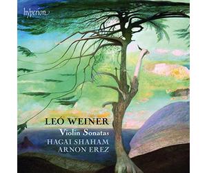 Léo Weiner : Sonates pour Violon et Piano. Shaham, Erez.