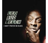 LEO " - I Don't Prefer No Blues