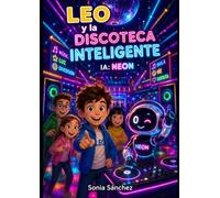 Leo y la discoteca inteligente