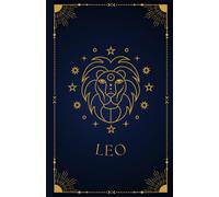Leo: Zodiac Notebook | Horoscope & Astrology Journal | Celestial Lion Edition | 200 Pages | 5.5 x 8.5" | Paperback