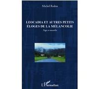 Michel Redon – Leocadia et autres petits éloges de la mélancolie – Nouvelles – Broché