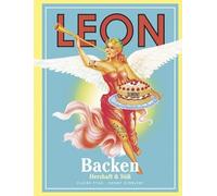 LEON Backen. Herzhaft und Süß