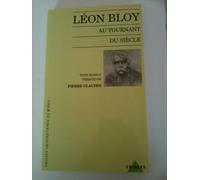Léon Bloy Au Tournant Du Siècle