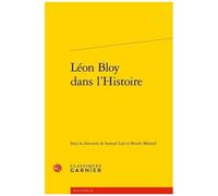 Léon Bloy Dans L'histoire
