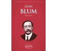 Léon Blum - Didier Fischer - Ellipses - broché - Biographie