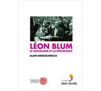 Léon Blum, Le socialisme et la république