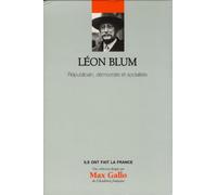 Léon Blum: Républicain, démocrate et socialiste