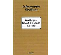 Léon Bourgeois, Philosophe De La Solidarité