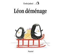 Léon déménage - Emile Jadoul - Pastel-Ecole Des Loisirs - cartonné - Album jeunesse