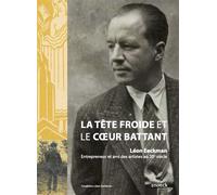 Léon Eeckman La tête froide et le coeur battant - Fondation Leon Eeckman - Snoeck Publishers - broché - Beau livre