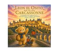 León el Osito en Carcasona: N°14 - La búsqueda de las campanas de oro - con Cap-de-Fèrre, el más pequeño de los caballeros, y Pichon, su fiel corcel