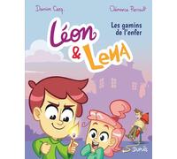 Léon et Lena - Tome 1 - Les gamins de l’enfer