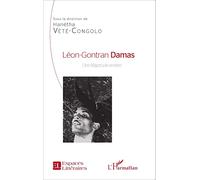Hanétha Vété-Congolo – Léon-Gontran Damas : Une Négritude entière – Broché