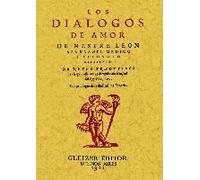 León Hebreo: Diálogos De Amor