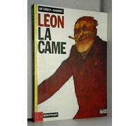Leon la came: ANCIENNE EDITION ROMAN A SUIVRE (1)