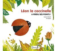 Léon la coccinelle a perdu ses points !