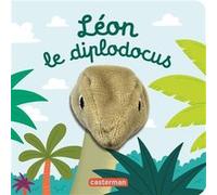 Hélène Chétaud – Léon le diplodocus – Livre marionnette pour bébé dès 3 mois – Cartonné