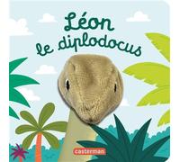 Hélène Chétaud – Léon le diplodocus – Livre marionnette pour bébé dès 3 mois – Cartonné