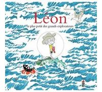 Léon Le plus petit des grands explorateurs
