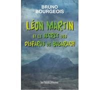 Léon Martin et le secret des disparus de Bugarach