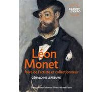 Léon Monet - Frère De L'artiste Et Collectionneur