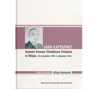 Leon Rappaport Comité des réfugiés polonais à Vilnius (19 septembre 1939 - 1er janvier 1941)