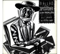 Leon Rosselson - Ballad Of A Spycatcher