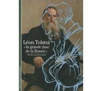 Michel Aucouturier – Léon Tolstoï : La grande âme de la Russie – Biographie – Poche – Gallimard
