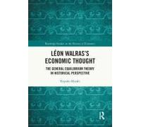 Léon Walras's Economic Thought