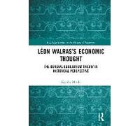 Léon Walras's Economic Thought