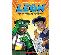 Leon: Worst Friends Forever: A Graphic Novel (Leon #2)