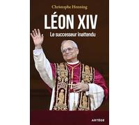 Léon XIV: Le successeur inattendu