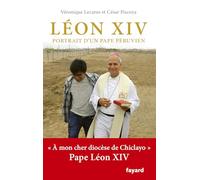 Léon XIV, portrait d'un pape péruvien