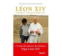 Léon Xiv - Portrait D'un Pape Péruvien