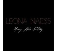 Leona Naess - Heavy Like Sunday [Import]