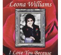 Leona Williams - I Love You Because
