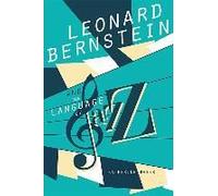 Leonard Bernstein And The Language Of Jazz
