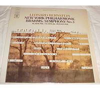 LEONARD BERNSTEIN - brahms: symphony no. 3, academic overture LP