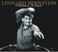 Leonard Bernstein - Essential Bernstein: Total Embrace - Conductor [New CD]