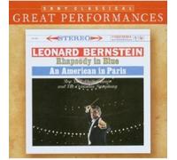 Léonard Bernstein - Gershwin: Rhapsody in Blue; An American in Paris;