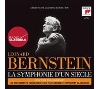 Léonard Bernstein – La Symphonie d'un Siècle – Master Works