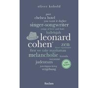 Leonard Cohen. 100 Seiten Leben und Werk eines der größten Singer-Songwriter, Lyriker und Schriftsteller - Oliver Kobold - Reclam Verlag - ebook (ePub) - Livre