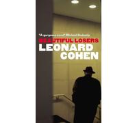 Leonard Cohen Beautiful Losers (Poche)