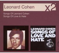 Léonard Cohen - Songs of Leonard Cohen + Songs of Love and Hate