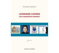 Leonard Cohen : Un canadien errant