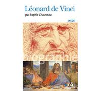 Léonard de Vinci de Sophie Chauveau (16 octobre 2008) Poche