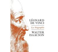 Léonard de Vinci La biographie - Walter Isaacson - Quanto - Poche - Biographie