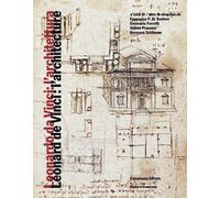 Léonard de Vinci : l'architecture: Leonardo da Vinci: l'architettura