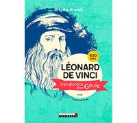 Léonard de vinci, l'enfance d'un génie: roman à partir de 8 ans